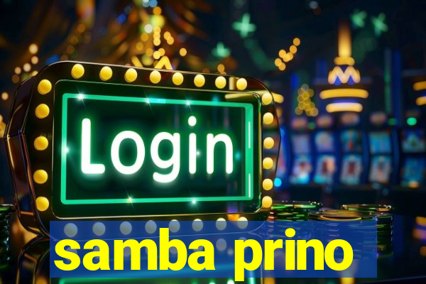 samba prino